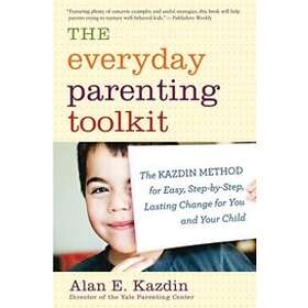 Everyday Parenting Toolkit The