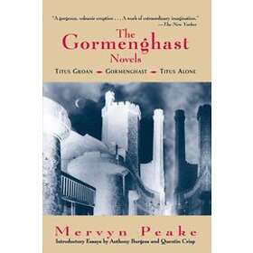 The Gormenghast Novels