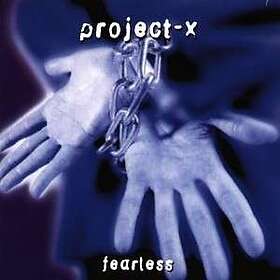 Project-X Fearless CD