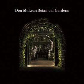 Don McLean Botanical Gardens CD
