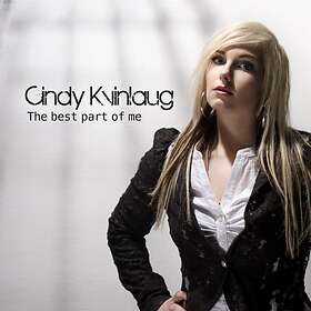 Cindy Kvinlaug The Best Part Of Me CD