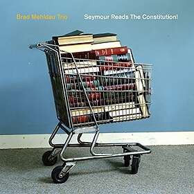 Brad Mehldau Seymour Reads The Constitution! CD