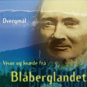 Dvergmål Visor Og Kvæde Frå Blåberglandet CD