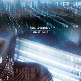 Bailterspace Strobosphere CD