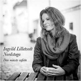 Ingvild Lilletvedt Nordstoga Den Minste Caféen CD