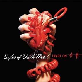 Eagles Of Death Metal - Heart On New Version CD