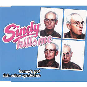 Sindy Kills Me Honey's Got Fish Syndrom CD