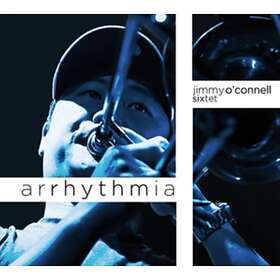 Jimmy O'Connell Arrhythmia CD