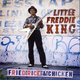 Freddie King Fried Rice & Chicken CD