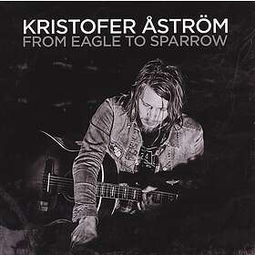 Kristofer Åström From To Sparrow CD