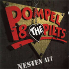 Pompel & The Pilts Nesten Alt CD