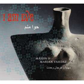 Mahsa & Marjan Vahdat I Am Eve CD