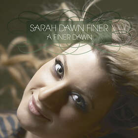 Sarah Dawn Finer A CD