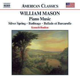 William Mason Mason: Piano Works CD