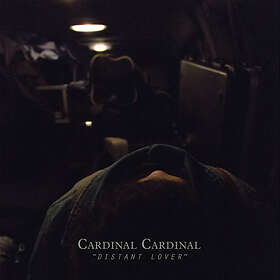 Cardinal Distant Lover LP