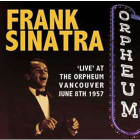 Frank Sinatra 'live' At The Orpheum Vancouver CD