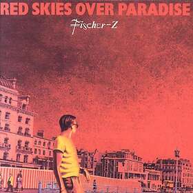 Fischer-Z Red Skies Over Paradise CD