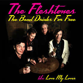 The Fleshtones - Band Drinks For Free LP