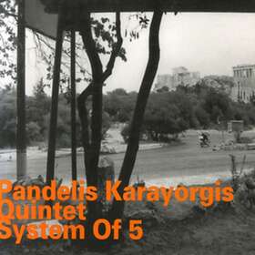 Pandelis Karayorgis System Of 5 CD