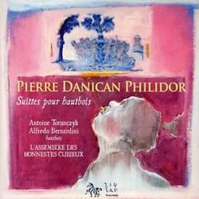 Antoine Torunczyk Philidor: Oboe Suites CD