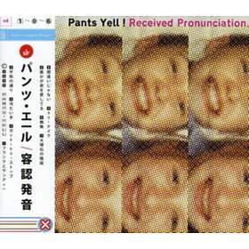 Pants Yell! Received Pronunciation CD
