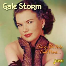Gale Storm Sings The Hits And More... CD