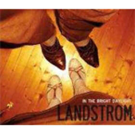 Landstrom In The Bright CD