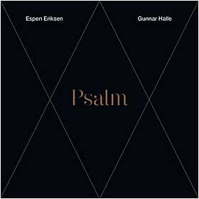 Espen Eriksen & Gunnar Halle Psalm CD