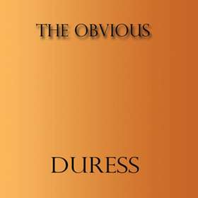 The Obvious Duress CD