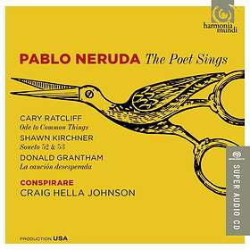 DONALD GRANTHAM Neruda: The Poet Sings CD