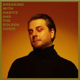And The Golden Choir Breaking With Habits CD