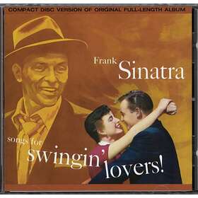 Sinatra Songs For Swingin' Lovers! CD