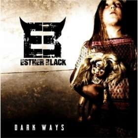 Esther Black Dark Ways CD