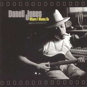 Donell Jones Where I Wanna Be CD