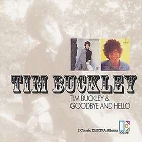 Buckley / Goodbye And Hello CD