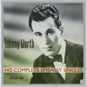 Johnny Worth The Complete Embassy Singles CD