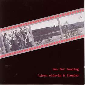 Bjørn Eidsvåg Inn For Landing CD