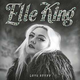 Elle King - Love Stuff CD