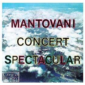 Mantovani Concert Spectacular CD