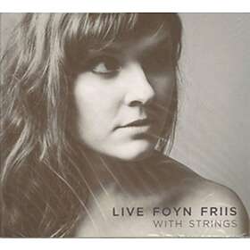 Foyn Friis With Strings CD