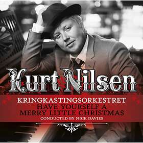 Kurt Nilsen Have Yourself A Merry Christmas CD