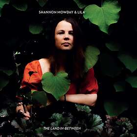 Shannon Mowday The Land In Between CD