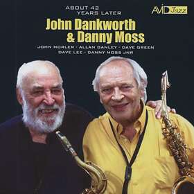 John Dankworth & Danny Moss About 42 Years Later CD
