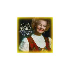 Dale Evans Reflections Of Life CD