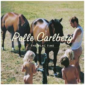 Pelle Carlberg The Lilac Time CD