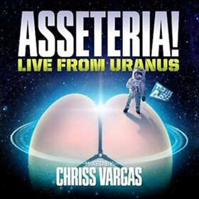 Chriss Vargas Asseteria! Live From Uranus Nervous CD