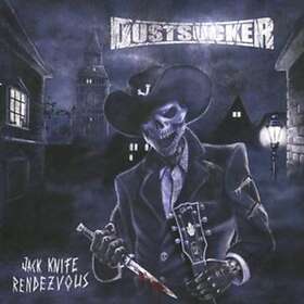 Dustsucker Jack Knife Rendezvous CD