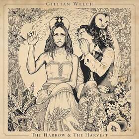 Gillian Welch The Harrow & CD