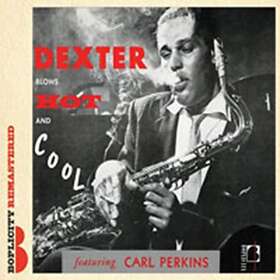 Dexter Gordon Blows Hot And Cool (Remastered) CD