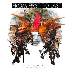 From First To Last - Throne The Wolves CD